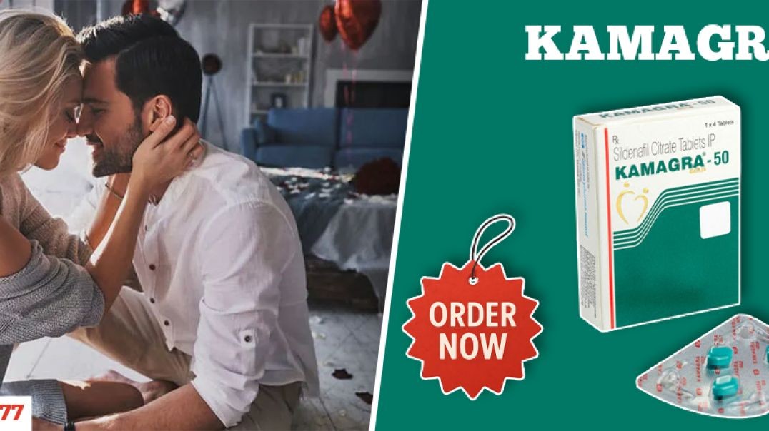 Feel the Power of Kamagra 50mg Tablet in Every Dose |Payment After Delivery