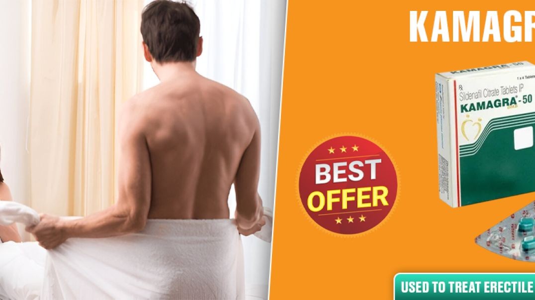 ⁣Unlock Stronger &amp;amp; Lasting Erections With Kamagra 50mg