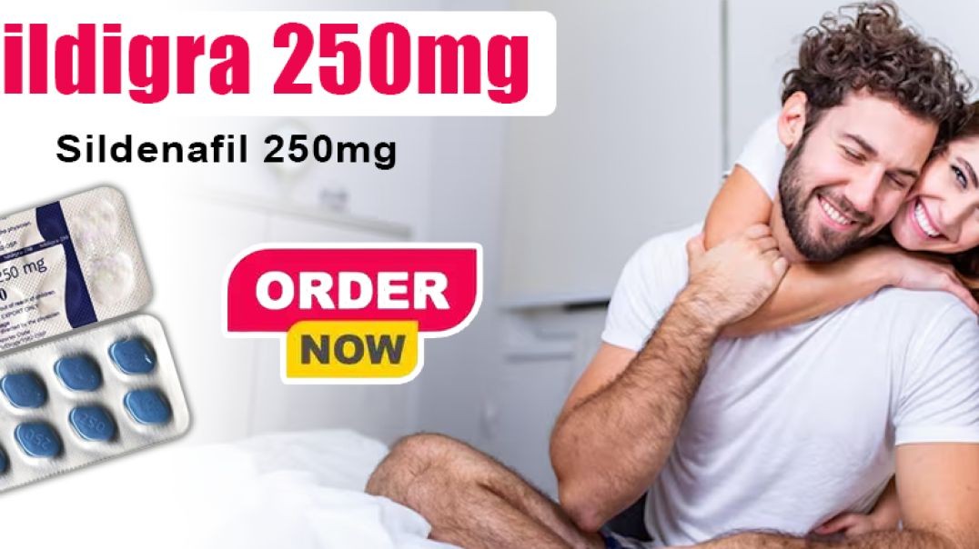 Splendid Solution for Managing Erection Failure With Sildigra 250mg