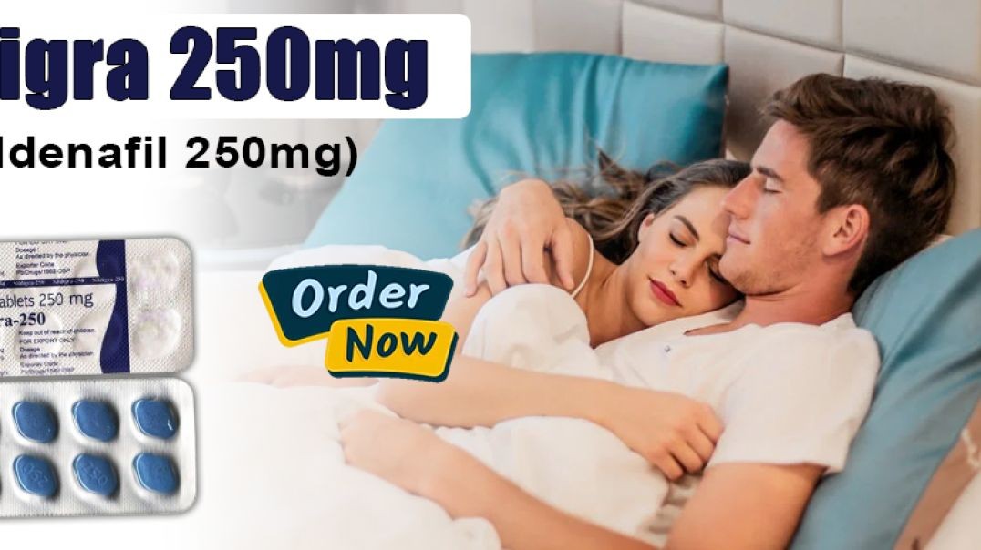⁣Immediate Sensual Pleasure with One Remedy With Sildigra 250mg
