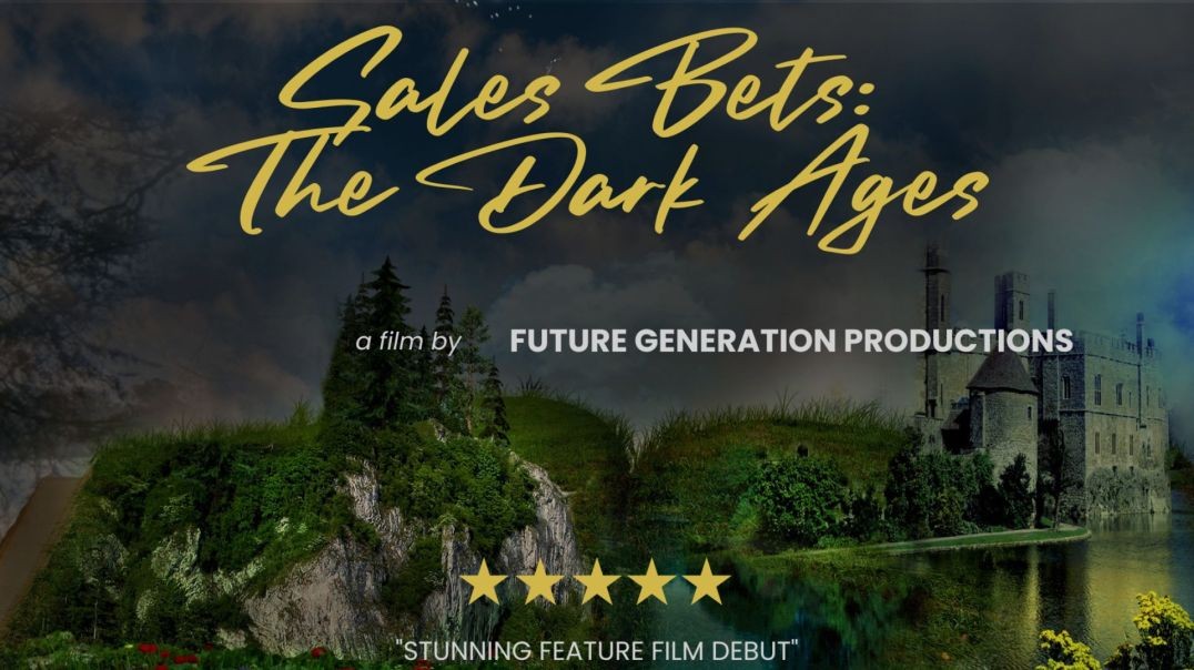 ⁣Sales Bets: The Dark Ages (Full Movie)