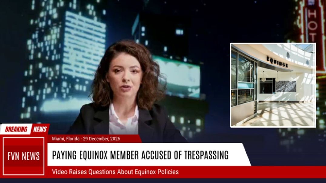 Paying Equinox Member Says He Was Wrongly Accused of Trespassing and Barred From Property
